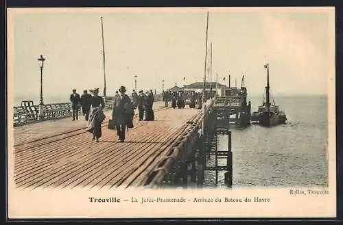 AK Trouville, La Jetée-Promenade, Arrivée du Bateau du Havre