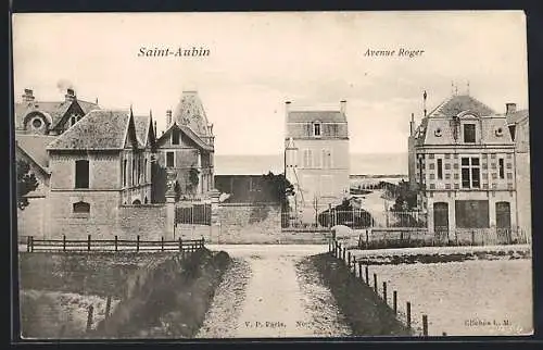 AK Saint-Aubin, Vue de l`Avenue Roger et des maisons environnantes