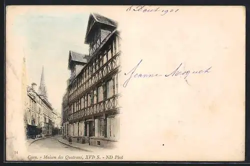 AK Caen, Maison des Quatrans, XVIe siècle