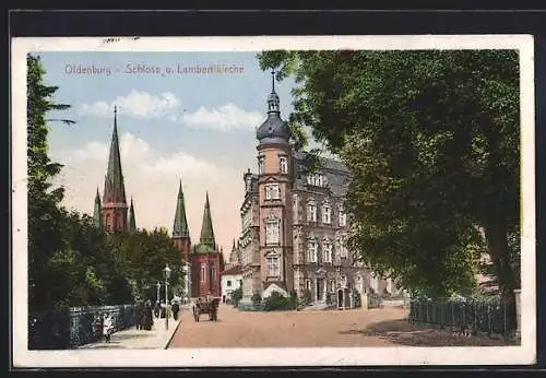 AK Oldenburg / O., Schloss u. Lambertikirche