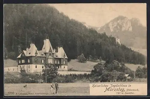 AK Mürzsteg, Kaiserliches Jagdschloss