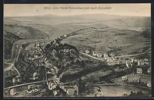 AK Eppstein / Taunus, Blick vom Hotel Kaisertempel auf den Ort