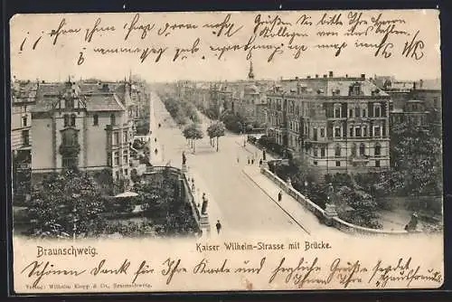 AK Braunschweig, Kaiser Wilhelm-Strasse mit Brücke