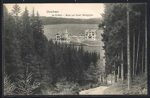 AK Altenau / Harz, Blick auf Hotel Waldgarten