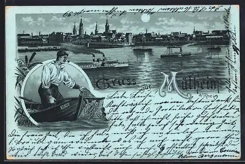 Mondschein-Lithographie Mülheim a. Rhein, Dampfer auf dem Rhein, Fischer wirft die Netze aus