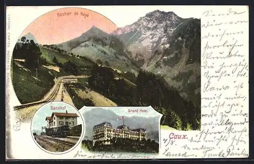 Lithographie Caux, Bahnhof, Grand Hotel, Rocher de Naye