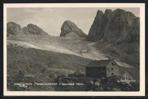 AK Adameck-Hütte, Berghütte m. Gosau-Gletscher