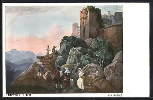 Künstler-AK Ludwig Richter: Civitella