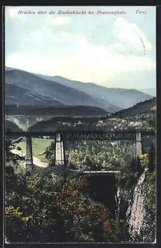 AK Franzensfeste /Tirol, Brücken über die Eisakschlucht