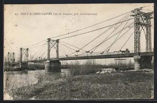 AK Castelsarrasin, Pont de Trés-Cassés sur la Garonne