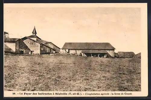 AK Réalville, L`exploitation agricole : la ferme de Granès