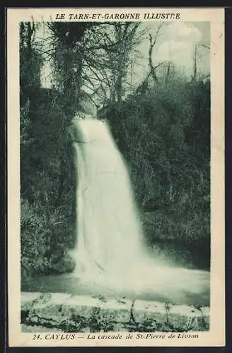 AK Caylus, La cascade de St-Pierre de Livron