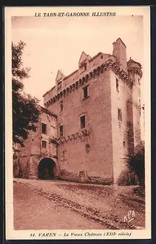 AK Varen, Le Vieux Château, XIIIe siècle