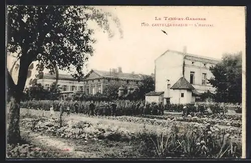 AK Castelsarrasin, Vue de l`Hôpital et du jardin attenant