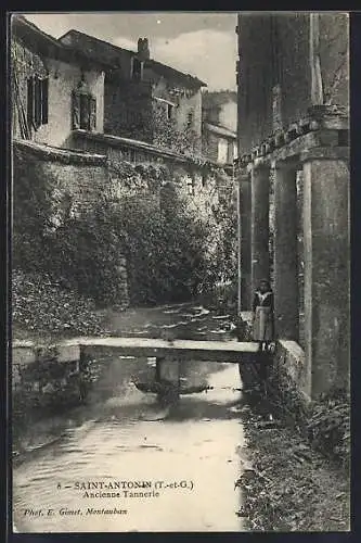 AK Saint-Antonin, Ancienne Tannerie au bord de la rivière