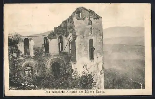 AK Görz, Das zerstörte Kloster am Monte Santo