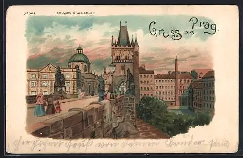 Lithographie Prag / Praha, Blick auf Altstädter Brückenthurm