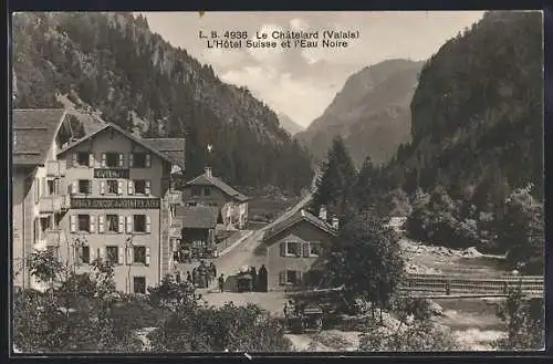 AK Le Chatelard, L'Hotel Suisse et l'Eau Noire