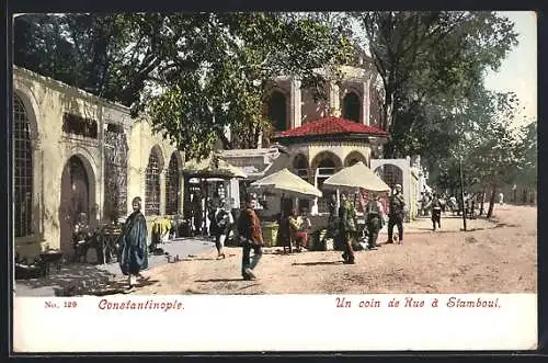 AK Constantinople, un Coin de Rue à Stamboul