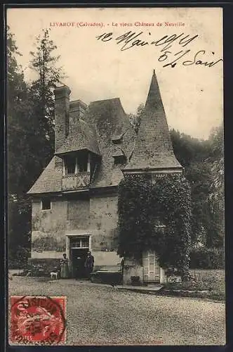 AK Livarot, Le vieux Château de Neuville