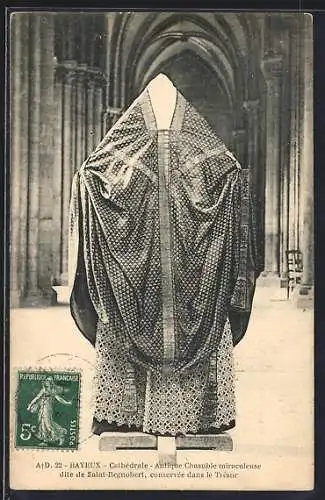 AK Bayeux, Cathédrale, Chasuble miraculeuse de Saint-Regnobert dans le Trésor