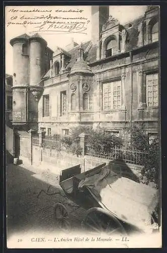 AK Caen, L`Ancien Hôtel de la Monnaie avec une calèche devant