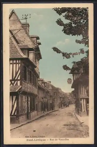 AK Pont-l`Évêque, Rue de Vaucelles