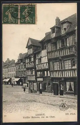 AK Lisieux, Vieilles Maisons, rue au Char