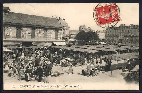 AK Trouville, Le Marché et l`Hôtel Bellevue