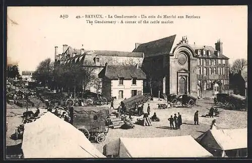 AK Bayeux, La Gendarmerie, Un coin du Marché aux Bestiaux