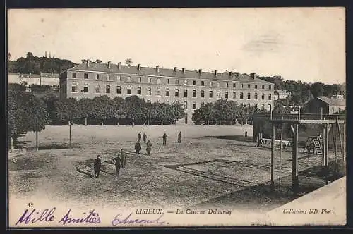 AK Lisieux, La Caserne Delaunay