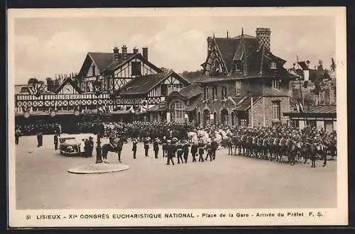 AK Lisieux, XIe Congrès Eucharistique National, Place de la Gare, Arrivée du Préfet F. S