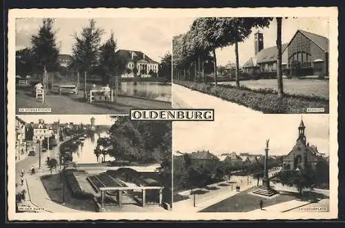 AK Oldenburg / O., Bahnhof, Friedensplatz, An der Hunte