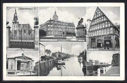 AK Oldenburg / O., Haus Degode, Landesmuseum, Schloss, Schlosswache, Gertruden-Kapelle, Hunte