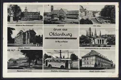 AK Oldenburg / O., Bahnhof, Am Stau, Staatsministerium, Staats-Theater