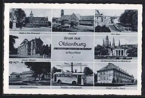 AK Oldenburg / O., Bahnhof, Am Stau, Staatsministerium, Staats-Theater