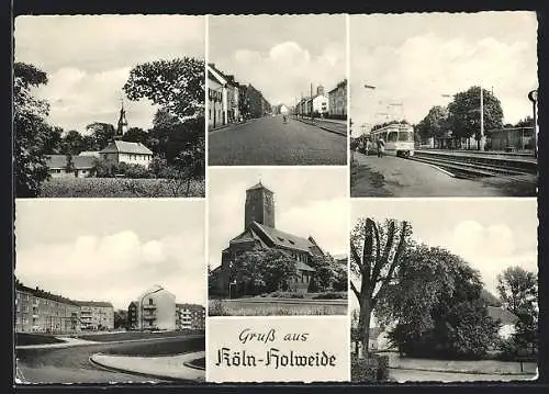 AK Köln-Holweide, Kirche, Strassenbahn, Strassenansicht