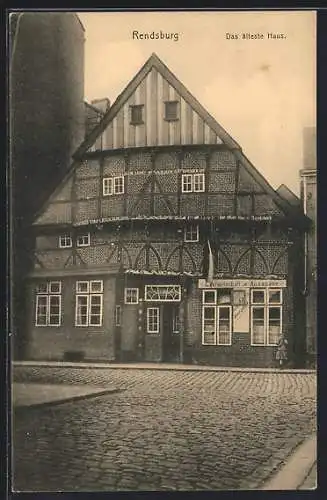 AK Rendsburg-Eckenförde Schlesw.-Holst., Das älteste Haus, Gastwirtschaft