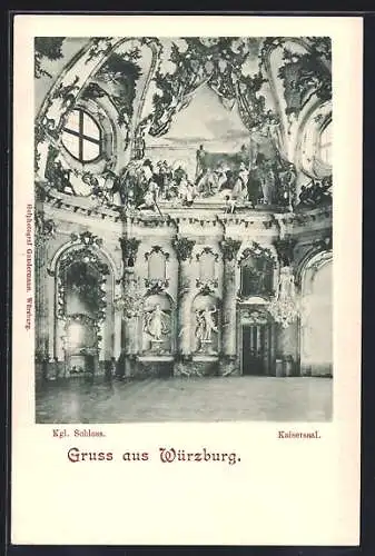 AK Würzburg, Kaisersaal im Kgl. Schloss