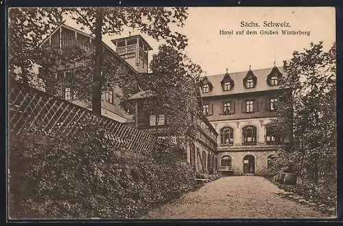 AK Grosser Winterberg /Sächs. Schweiz, Hotel auf dem gr. Winterberg, mit Einfahrt