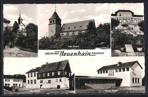 AK Neuenhain /Taunus, Katholische Kirche, Rathaus, Neue Schule