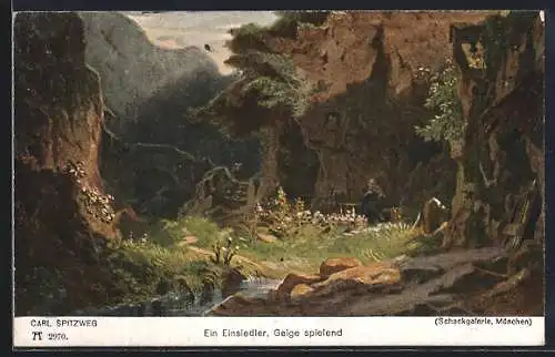 Künstler-AK Carl Spitzweg: Ein Einsiedler, Geige spielend, von Carl Spitzweg