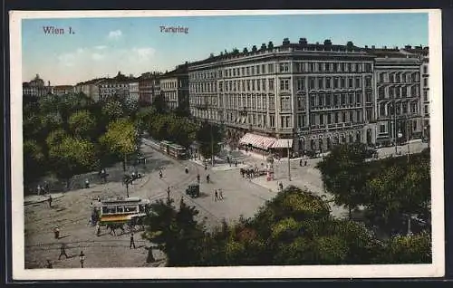 AK Wien, Strasse Parkring mit Strassenbahn