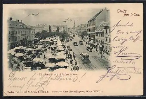 AK Wien, Naschmarkt mit Kärntnerstrasse aus der Vogelschau, Strassenbahnen