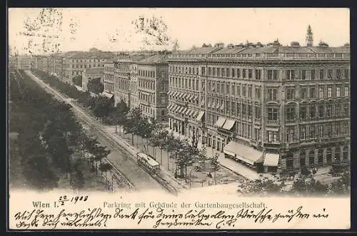 AK Wien, Parkring mit Gebäude der Gartenbaugesellschaft aus der Vogelschau, Strassenbahn