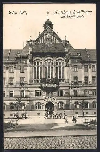 AK Wien, Amtshaus Brigittenau am Brigittaplatz