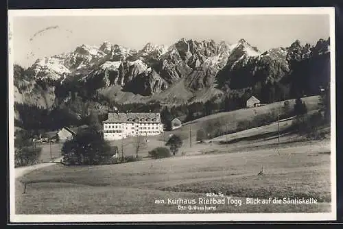 AK Rietbad /Togg., Kurhaus mit Blick auf die Säntiskette