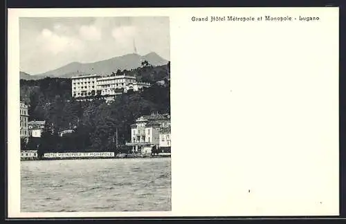 AK Lugano, Grand Hôtel Métropole et Monopole