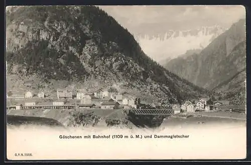 AK Göschenen, Panorama mit Bahnhof und Dammagletscher