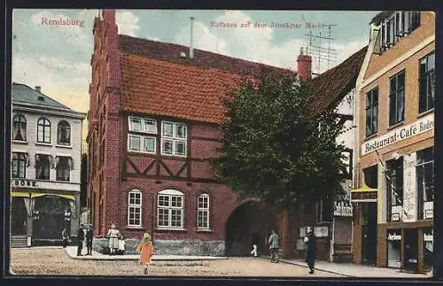 AK Rendsburg, Rathaus auf dem Altstädter Markt